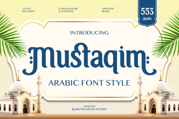 Mustaqim: Where Arabic Calligraphy Meets Modern Display Design